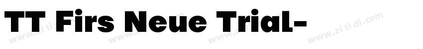 TT Firs Neue Trial字体转换